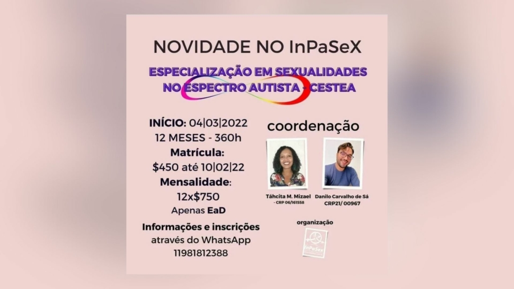 Especialização em autismo e sexualidade reúne pesquisadores e profissionais — Canal Autismo / Revista Autismo