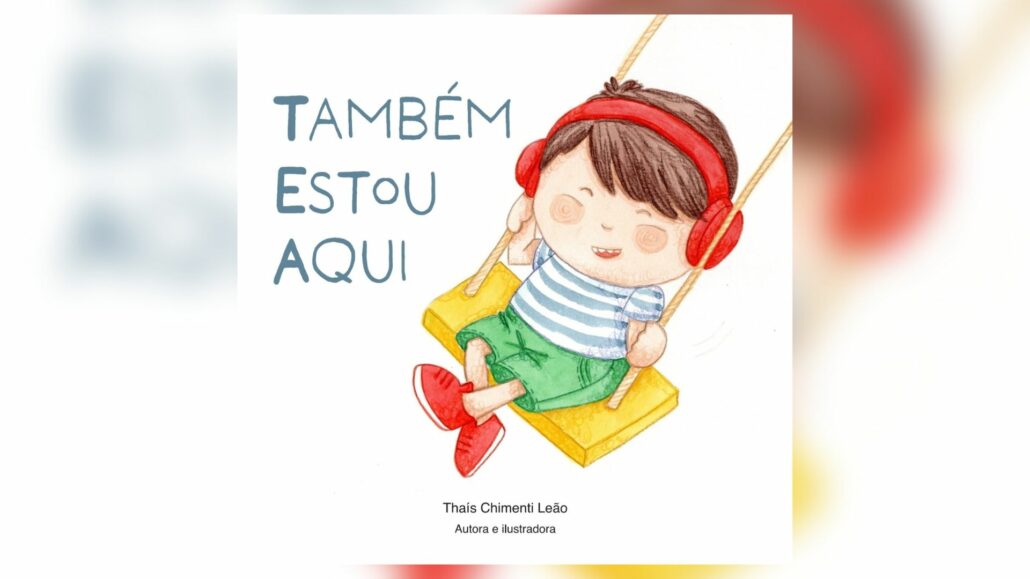 Livro infantil traz história inspirada por menino autista — Canal Autismo / Revista Autismo