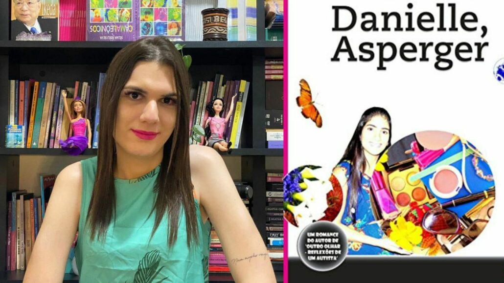 Danielle, de Sophia Mendonça, e o mundo de mulheres — Canal Autismo / Revista Autismo