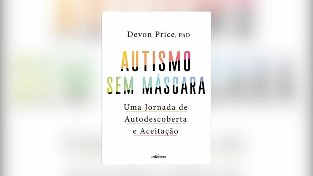 Unmask Autism ganha edição em português — Canal Autismo / Revista Autismo