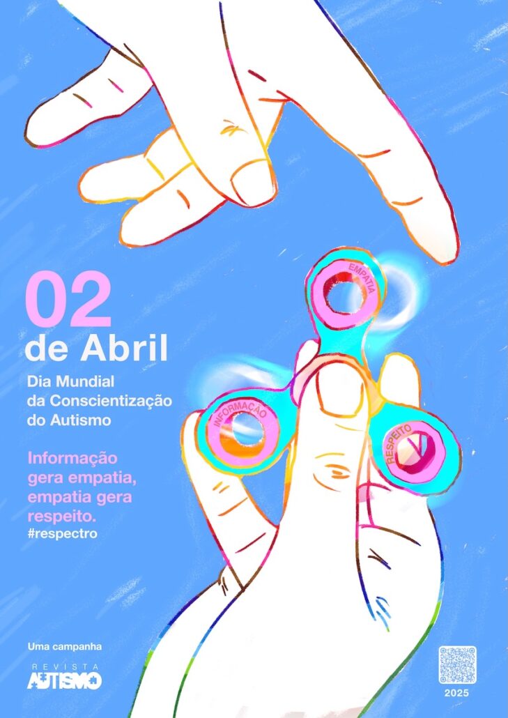 Cartaz da campanha nacional 2025 pelo Dia Mundial da Conscientização do Autismo - Canal Autismo / Revista Autismo