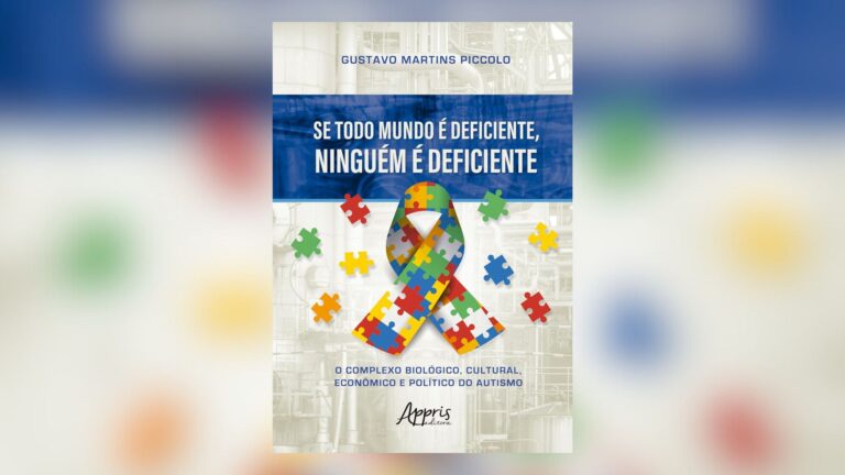 Livro traz perspectiva sociológica do autismo — Canal Autismo / Revista Autismo