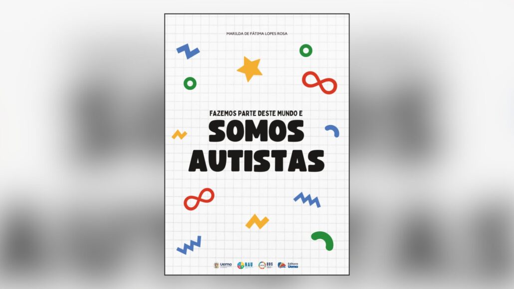 Uema lança e-book gratuito sobre autismo — Canal Autismo / Revista Autismo